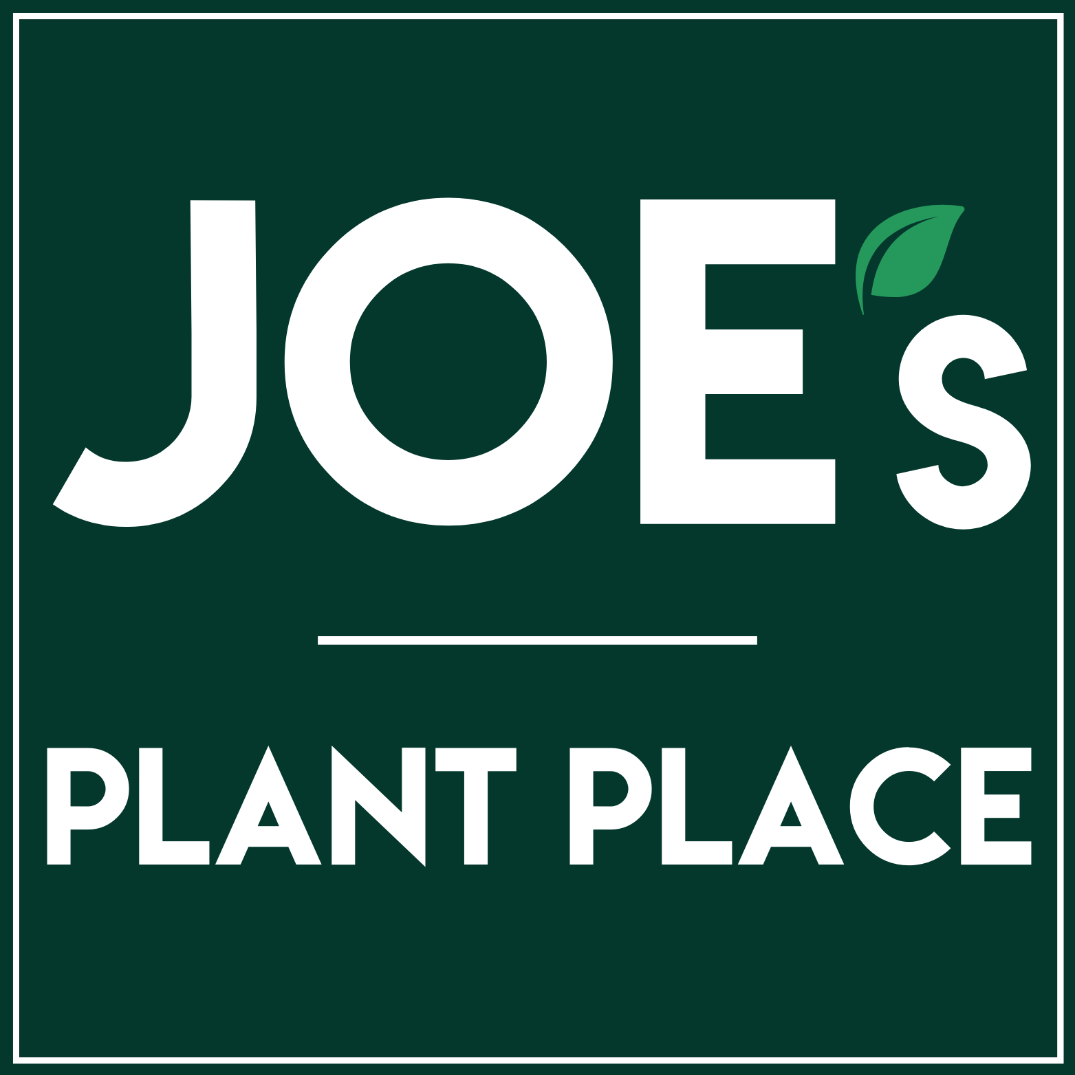 Joe's Plant Place
